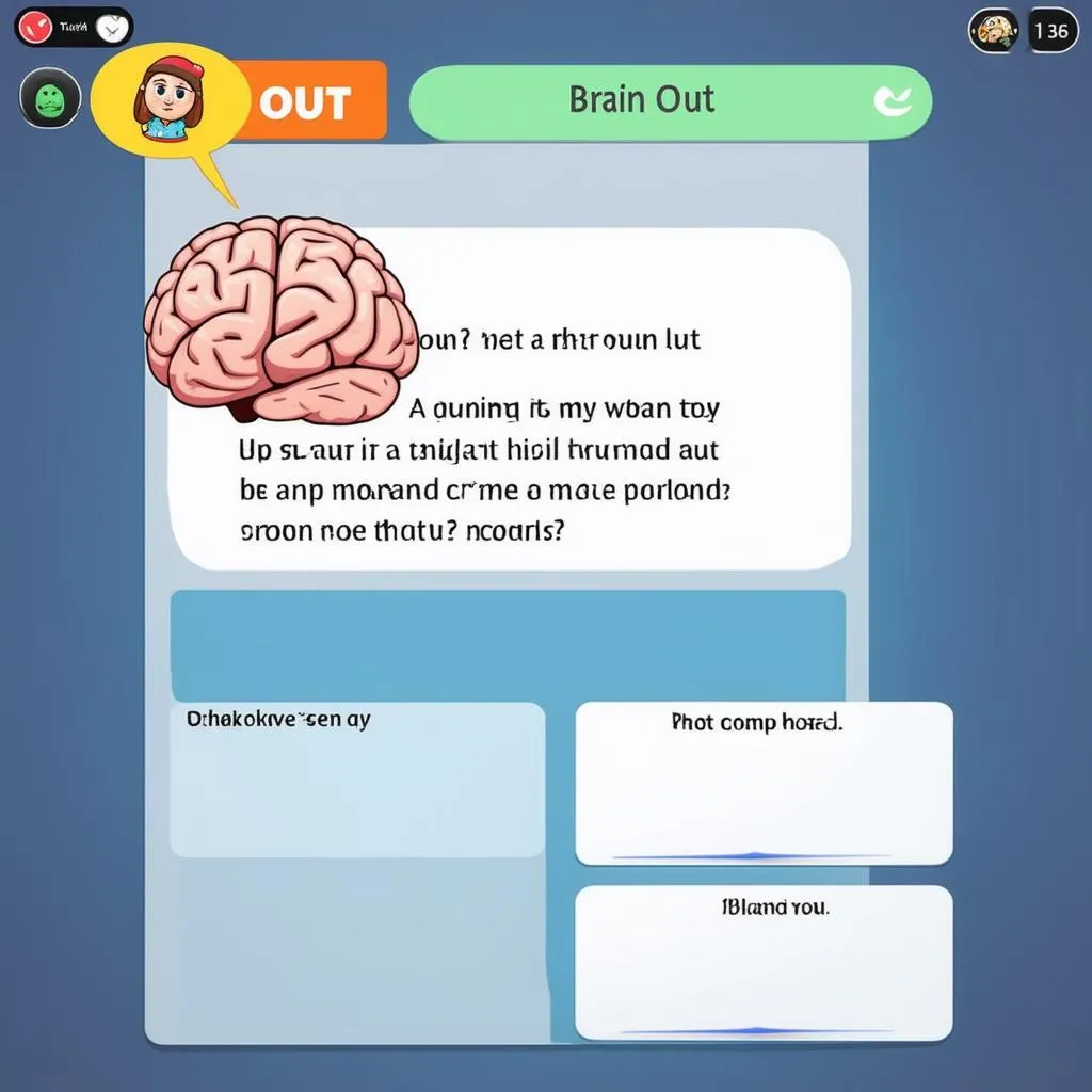 Câu hỏi Brain Out