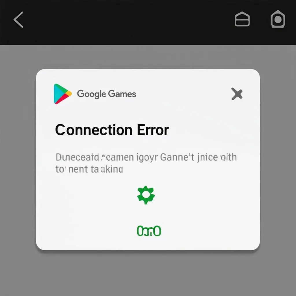 Google Play Trò Chơi lỗi kết nối