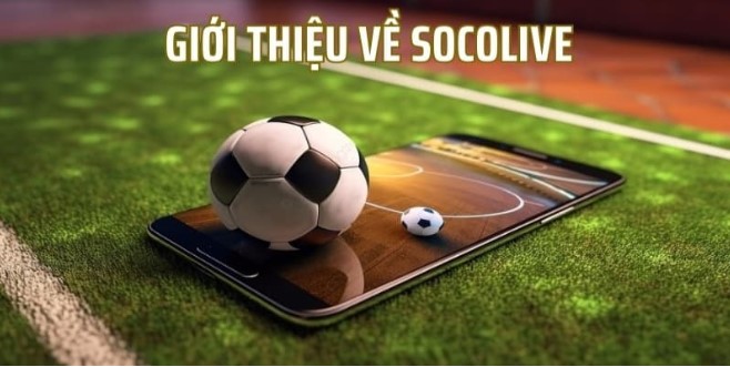 Giới thiệu Socolive